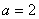 *